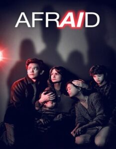 Afraid (2024) Hindi ORG Dual Audio HDRip | 1080p | 720p | 480p | ESubs | Moviesflix