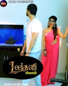 Leelavati (2024) Bijli Originals Hindi Hot Series HDRip | 720p | 480p | Moviesflix